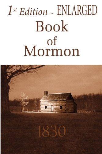 First Edition Book of Mormon Enlarged